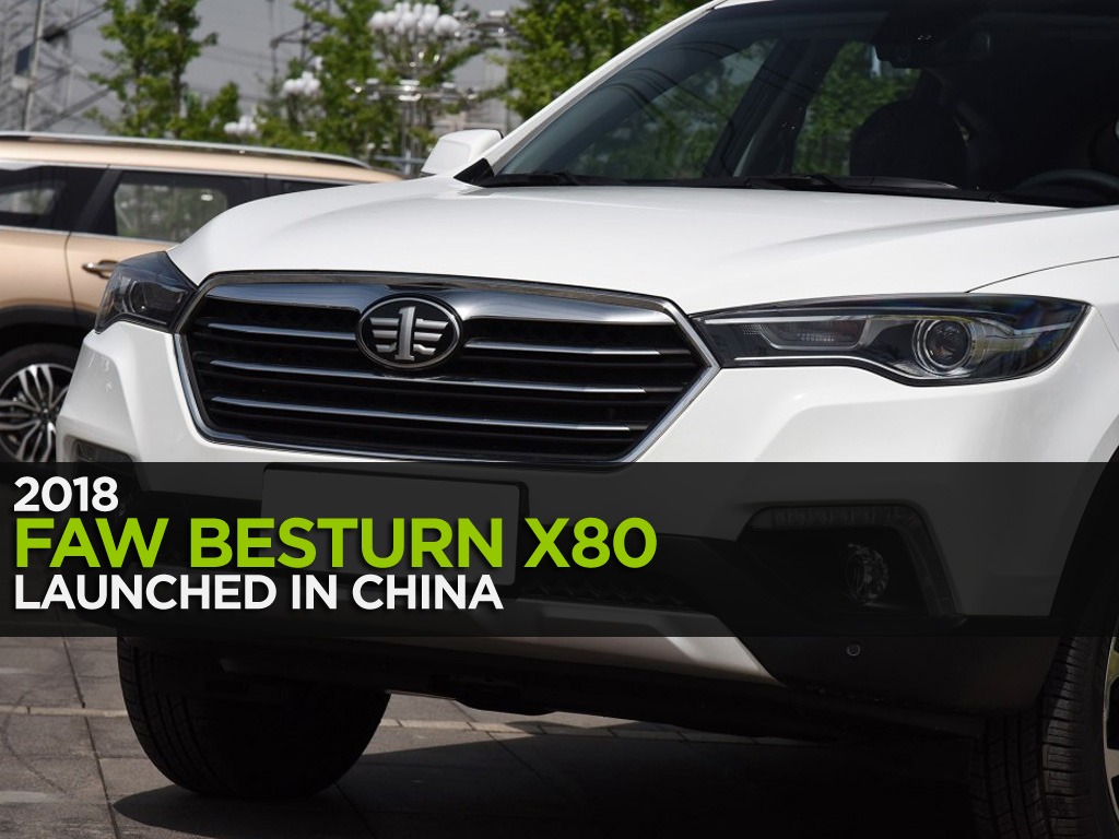FAW Launches the 2018 Besturn X80 SUV in China 8