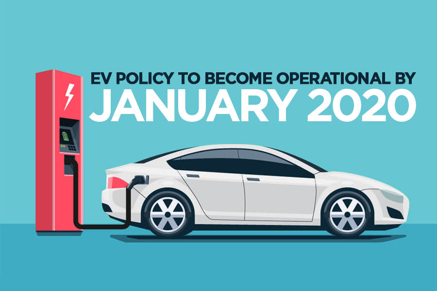 Government to Make EV Policy Operational by January 2020 9